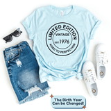 T-Shirt-Limited Edition Custom Birthday T-Shirt (Customize Your Year)-Jack N Roy