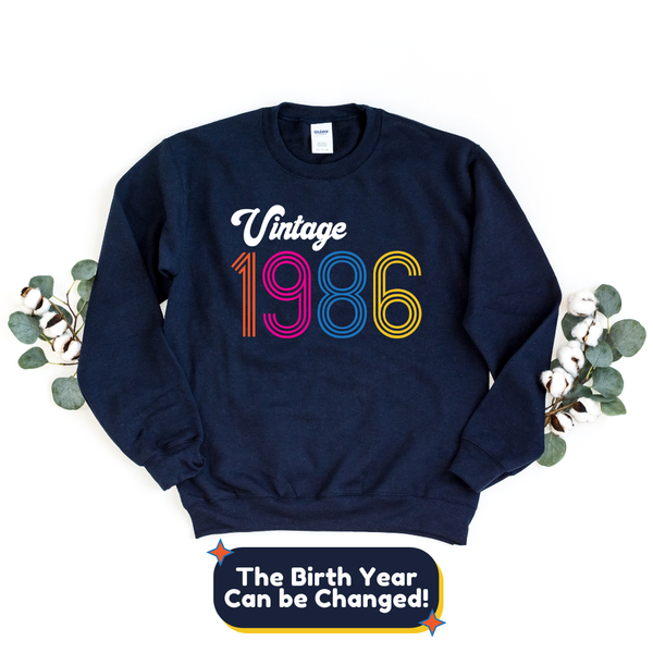 Sweatshirt-Vintage Custom Birthday Sweatshirt (Customized Year)-S-Navy-Jack N Roy