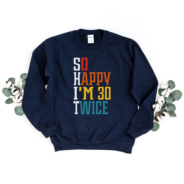 Sweatshirt-S.H.I.T. I'm 60 Sweatshirt-S-Navy-Jack N Roy