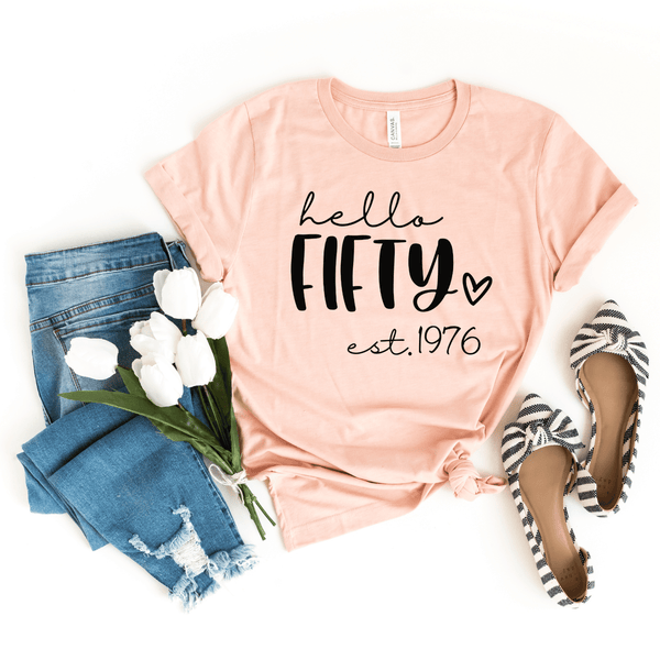 T-Shirt-Hello Fifty (EST) - Personalized Unisex T-Shirt-JackNRoy