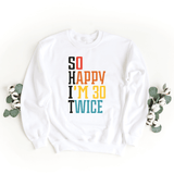 Sweatshirt-S.H.I.T. I'm 60 Sweatshirt-S-White-Jack N Roy
