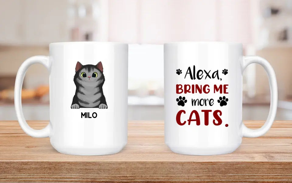 Mugs-Alexa, Bring Me More Cats - Personalized Mug (11oz/15oz)-White Mug-White-Jack N Roy