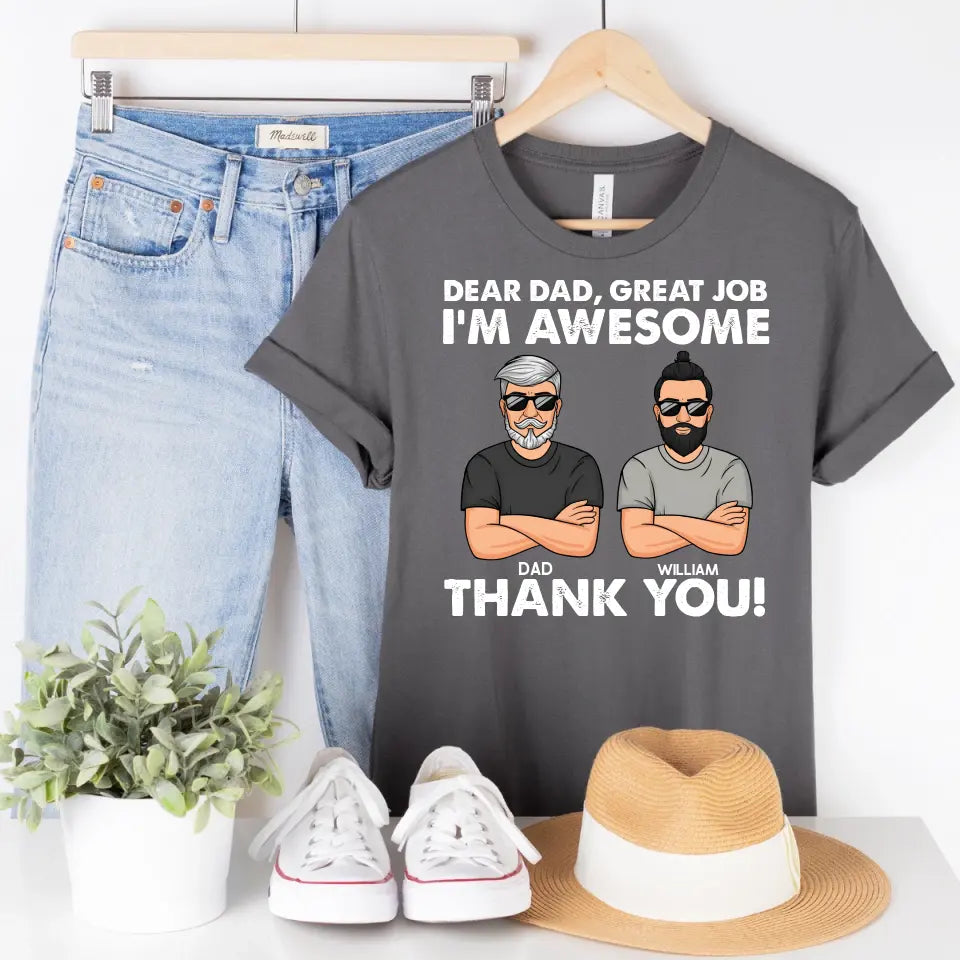 Shirts & Tops-Dear Dad, Great Job, We Are Awesome - Personalized Unisex T-Shirt / Sweatshirt-Unisex T-Shirt-Asphalt-Jack N Roy