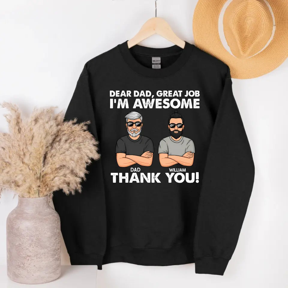 Shirts & Tops-Dear Dad, Great Job, We Are Awesome - Personalized Unisex T-Shirt / Sweatshirt-Unisex Sweatshirt-Black-Jack N Roy