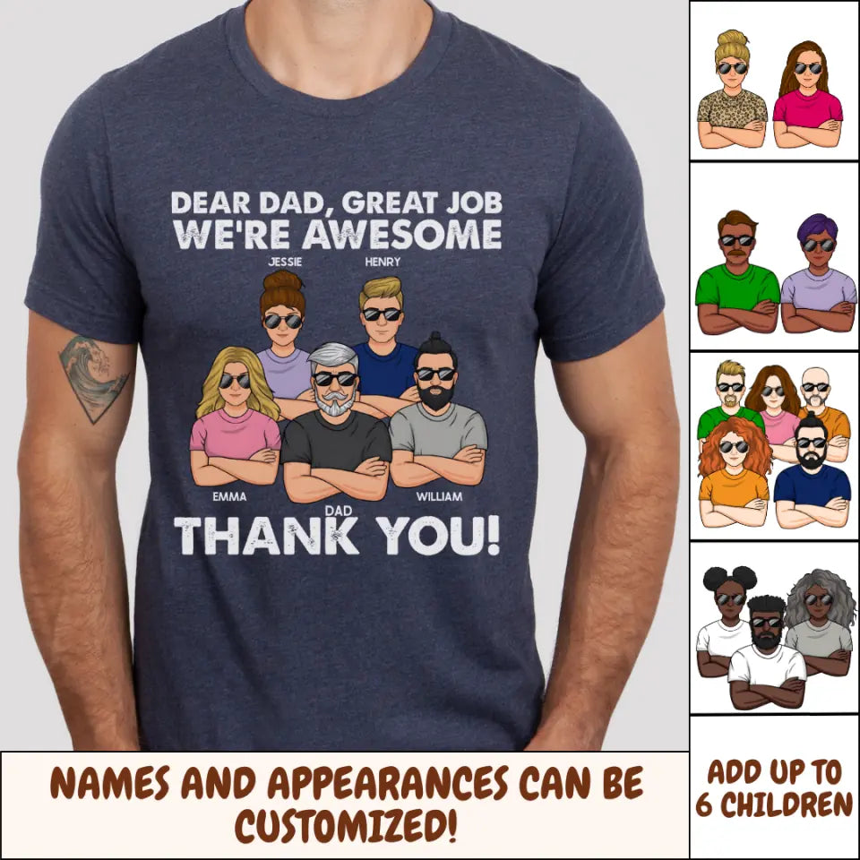 Shirts & Tops-Dear Dad, Great Job, We Are Awesome - Personalized Unisex T-Shirt / Sweatshirt-Jack N Roy