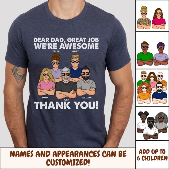 Shirts & Tops-Dear Dad, Great Job, We Are Awesome - Personalized Unisex T-Shirt / Sweatshirt-Jack N Roy