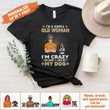 T-Shirt-I'm Crazy and I Like My Dog(s) - Personalized Unisex T-Shirt / Sweatshirt-Jack N Roy