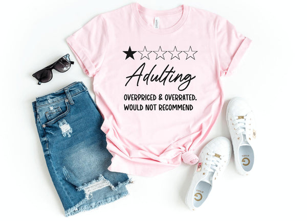 T-Shirt-Adulting T-Shirt-S-Pink-Jack N Roy