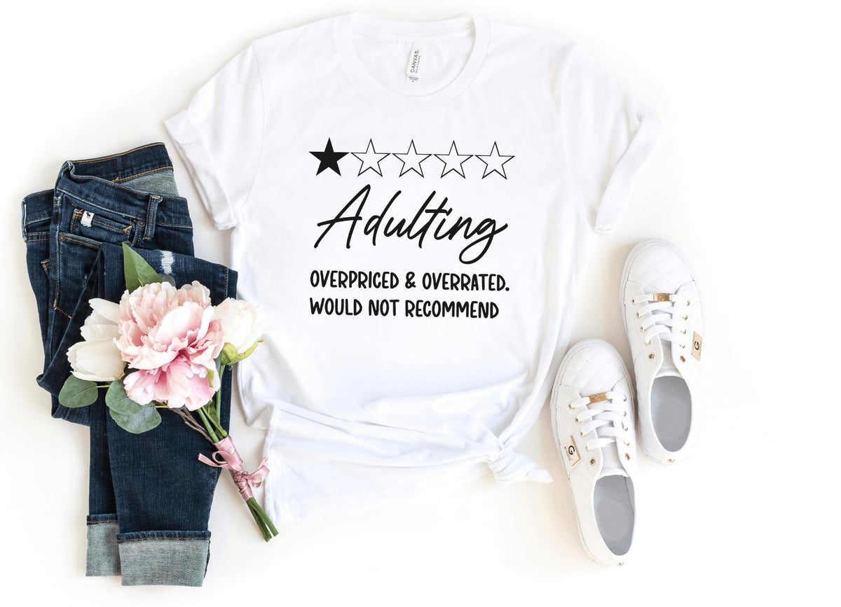 T-Shirt-Adulting T-Shirt-S-White-Jack N Roy