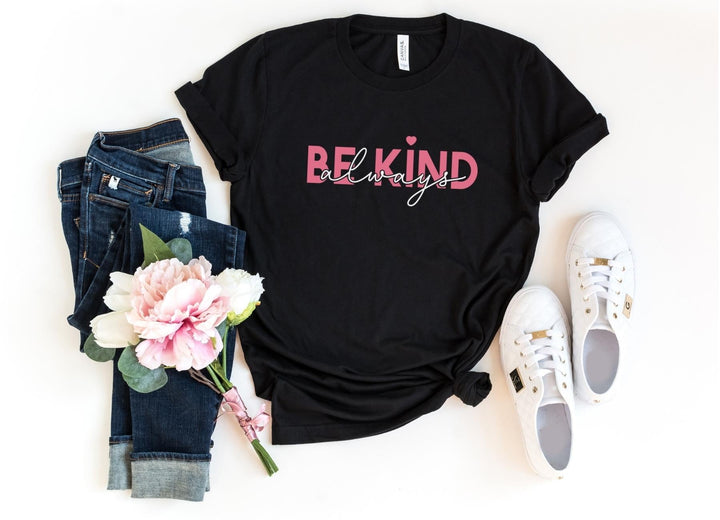 Shirts & Tops-Always Be Kind T-Shirt-S-Black-Jack N Roy