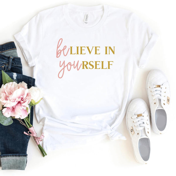 T-Shirt-BElieve In YOUrself (BE YOU) T-Shirt-S-White-Jack N Roy