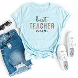 T-Shirt-Best Teacher Ever T-Shirt-S-Heather Ice Blue-Jack N Roy