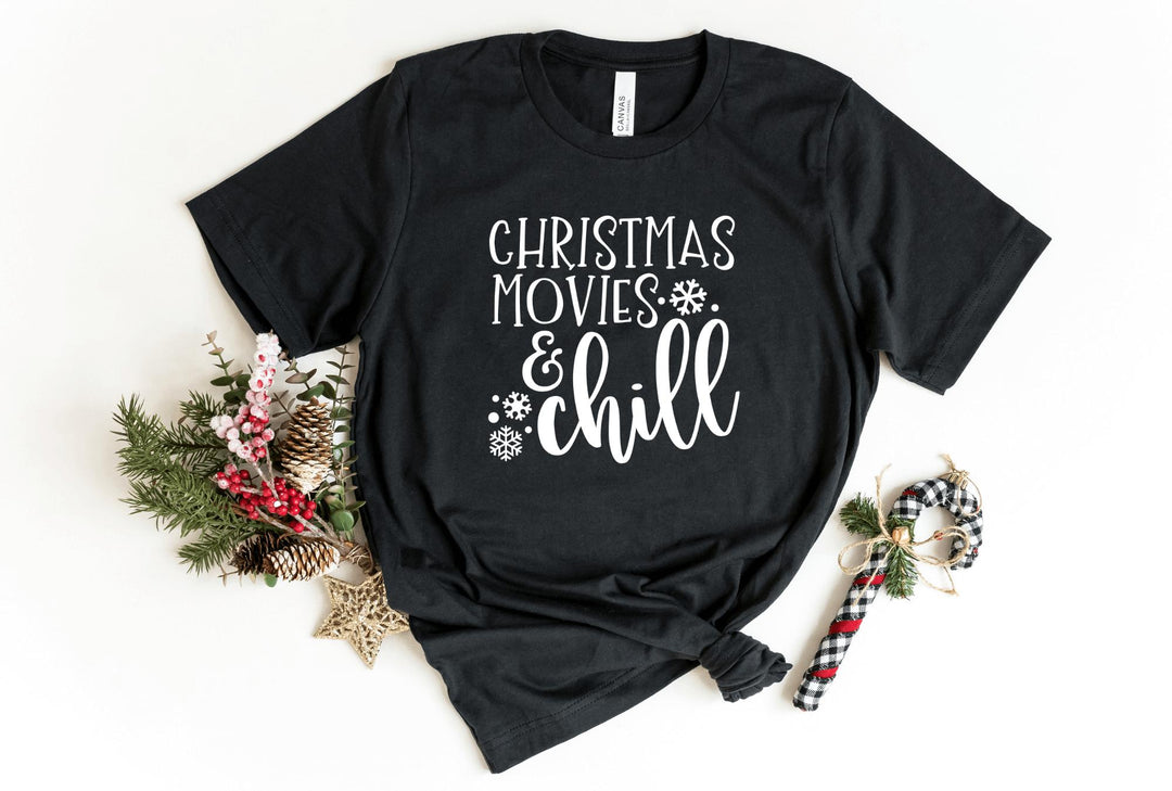 Shirts & Tops-Christmas Movies & Chill T-Shirt-S-Black-Jack N Roy