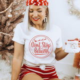 T-Shirt-Don't Stop Believin' T-Shirt-Jack N Roy