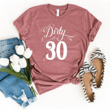 T-Shirt-Dirty Thirty T-Shirt-S-Heather Mauve-Jack N Roy