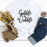 T-Shirt-Gobble Til You Wobble T-Shirt-S-White-Jack N Roy