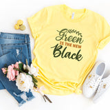 T-Shirt-Green Is The New Black T-Shirt-S-Yellow-Jack N Roy