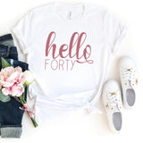 T-Shirt-Hello Forty T-Shirt-S-White-Jack N Roy