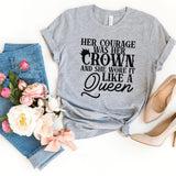 T-Shirt-Her Courage Was Her Crown T-Shirt-S-Athletic Heather-Jack N Roy