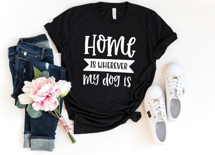 Shirts & Tops-Home Is Where My Dog Is T-Shirt-S-Black-Jack N Roy