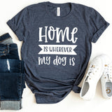 T-Shirt-Home Is Where My Dog Is T-Shirt-S-Heather Navy-Jack N Roy