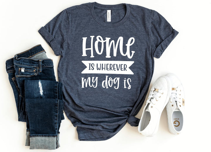 Shirts & Tops-Home Is Where My Dog Is T-Shirt-S-Heather Navy-Jack N Roy