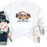 T-Shirt-Home Is Where You Park It T-Shirt-S-White-Jack N Roy