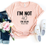 T-Shirt-I'M Not 40 (Customize Your Age) T-Shirt-S-Heather Peach-Jack N Roy