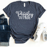 T-Shirt-It's way too peopley outside T-Shirt-S-Heather Navy-Jack N Roy