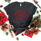 T-Shirt-Jolly AF T-Shirt-S-Dark Grey Heather-Jack N Roy