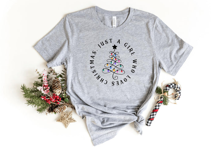 Shirts & Tops-Just A Girl Who Loves Christmas T-Shirt-S-Athletic Heather-Jack N Roy