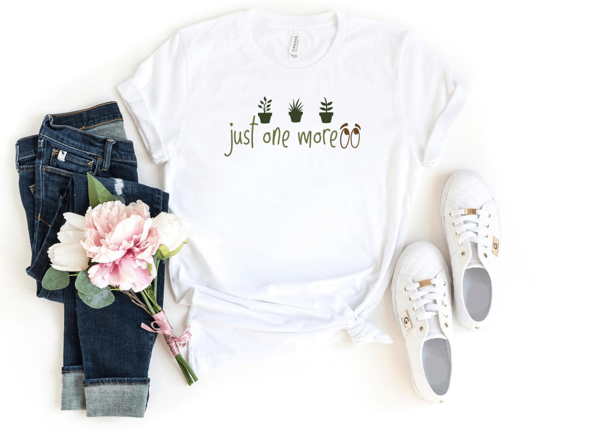 T-Shirt-Just One More Plant T-Shirt-S-White-Jack N Roy