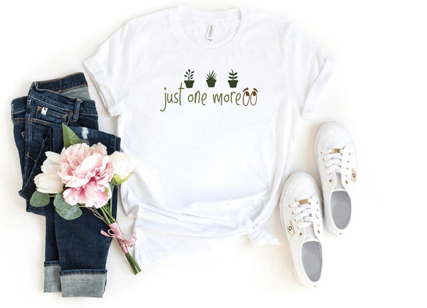 T-Shirt-Just One More Plant T-Shirt-S-White-Jack N Roy
