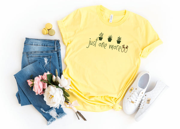 T-Shirt-Just One More Plant T-Shirt-S-Yellow-Jack N Roy