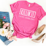 T-Shirt-Killin' It Every Single Day T-Shirt-S-Charity Pink-Jack N Roy
