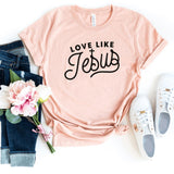 T-Shirt-Love Like Jesus T-Shirt-S-Heather Peach-Jack N Roy