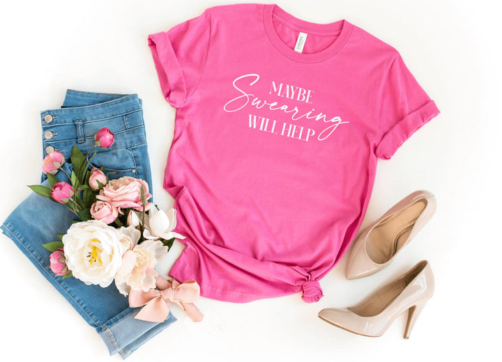 Shirts & Tops-Maybe Swearing Will Help T-Shirt-S-Charity Pink-Jack N Roy