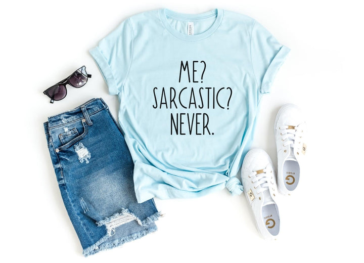 Shirts & Tops-Me? Sarcastic? Never T-Shirt-S-Heather Ice Blue-Jack N Roy