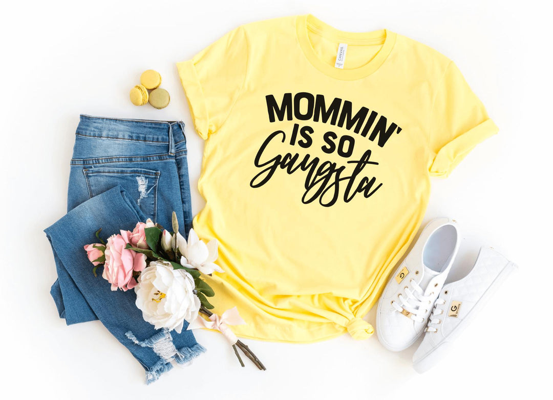 Shirts & Tops-Mommin is so Gangsta T-Shirt-S-Yellow-Jack N Roy