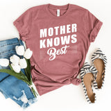 T-Shirt-Mother Knows Best T-Shirt-S-Heather Mauve-Jack N Roy