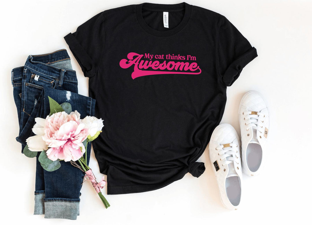 Shirts & Tops-My Cat Thinks I'm Awesome T-Shirt-S-Black-Jack N Roy