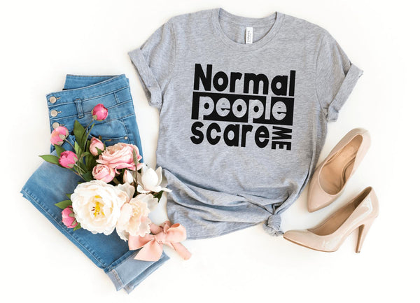 T-Shirt-Normal People Scare Me T-Shirt-S-Athletic Heather-Jack N Roy