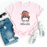 T-Shirt-Nurse Life (Bun) T-Shirt-S-Pink-Jack N Roy