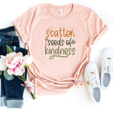 T-Shirt-Scatter Seeds Of Kindness T-Shirt-S-Heather Peach-Jack N Roy