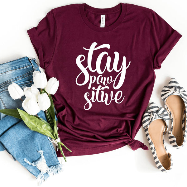 T-Shirt-Stay Paw-Sitive! T-Shirt-S-Maroon-Jack N Roy