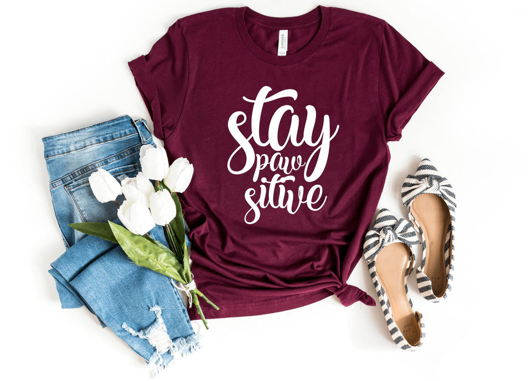 Shirts & Tops-Stay Paw-Sitive! T-Shirt-S-Maroon-Jack N Roy
