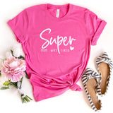 T-Shirt-Super Mom, Wife, Tired T-Shirt-S-Charity Pink-Jack N Roy