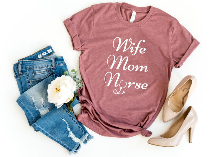 Shirts & Tops-Wife Mom Nurse T-Shirt-S-Heather Mauve-Jack N Roy