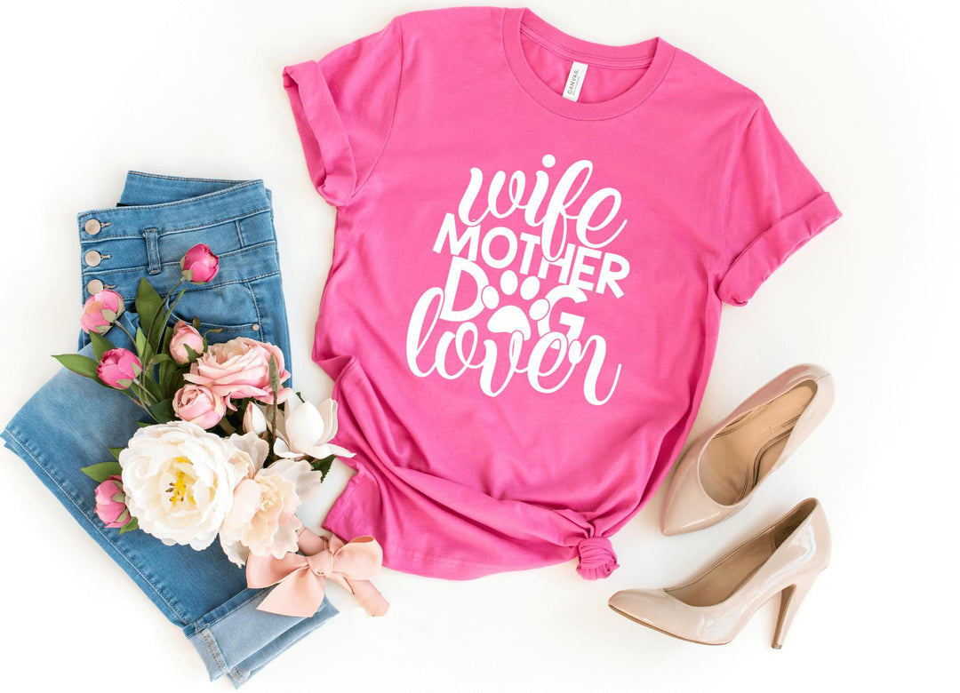 Shirts & Tops-Wife Mother Dog lover T-Shirt-S-Charity Pink-Jack N Roy