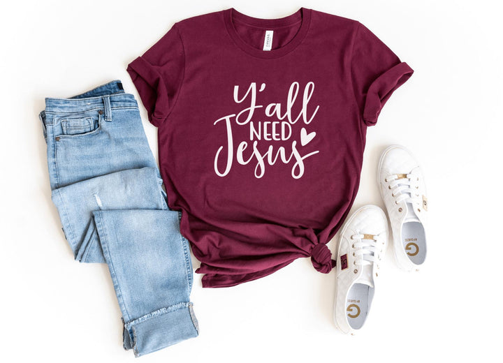 Shirts & Tops-Y'All Need Jesus T-Shirt-S-Maroon-Jack N Roy